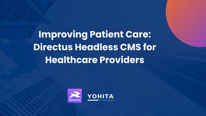improving-patient-care-directus-headless-cms-for-healthcare-providers