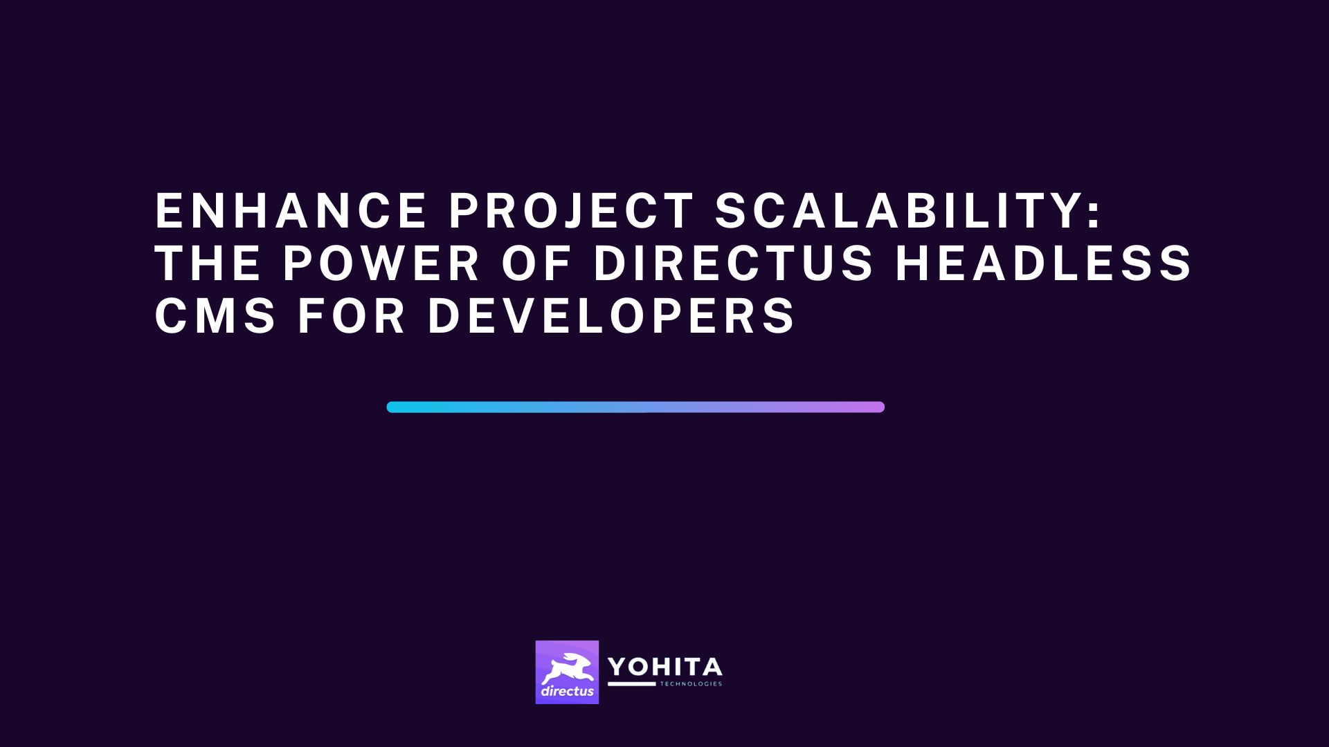 enhance-project-scalability-with-directus-headless-cms